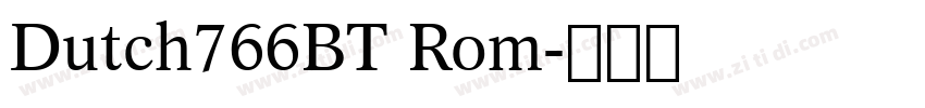 Dutch766BT Rom字体转换